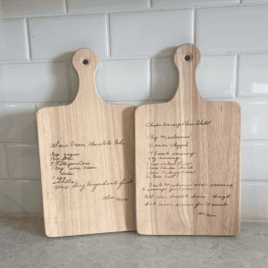 Cutting Boards with lasered hand written recipes on them.